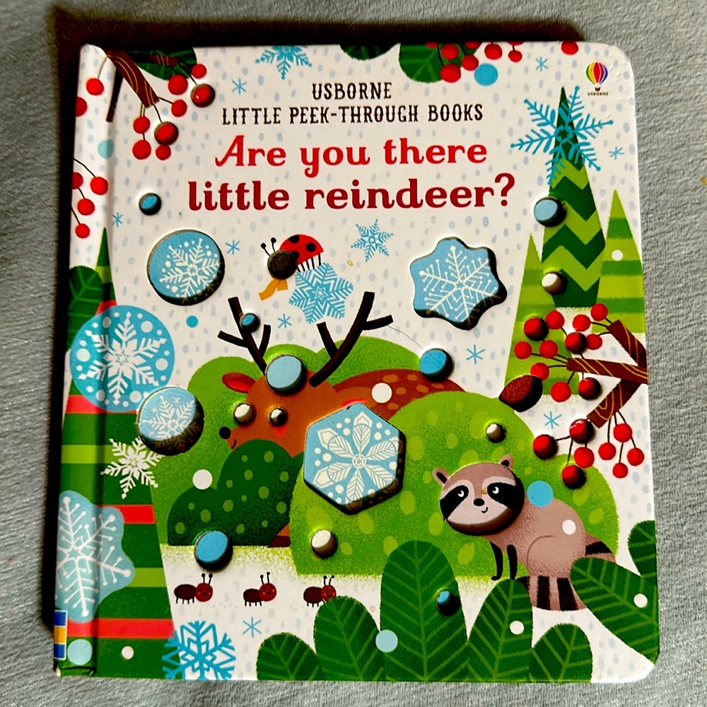 Usborne Little Peek-Through Books, “Are you there little reindeer?”